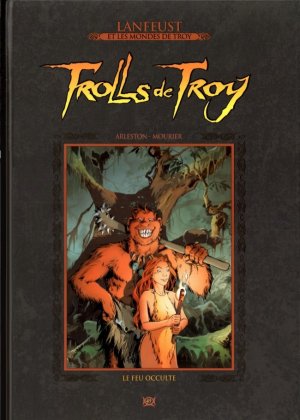 couverture, jaquette Trolls de Troy 4  - Le Feu occulteDeluxe (Hachette BD) BD
