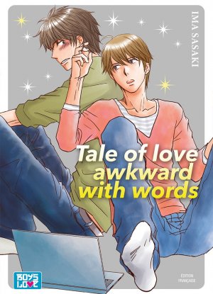 Tale of love awkward with words #1