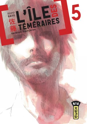 couverture, jaquette L'Ile des Téméraires 5  (kana) Manga