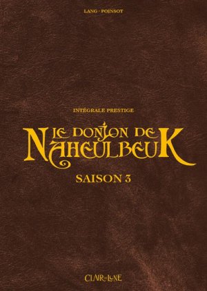 couverture, jaquette Le donjon de Naheulbeuk  3  - L'intégrale prestige : Saison 3Intégrale (clair de lune bd) BD