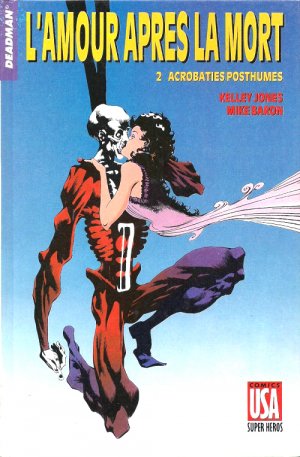 Super Héros 42 - Deadman - L'amour après la mort - 2/ Acrobaties posthumes	