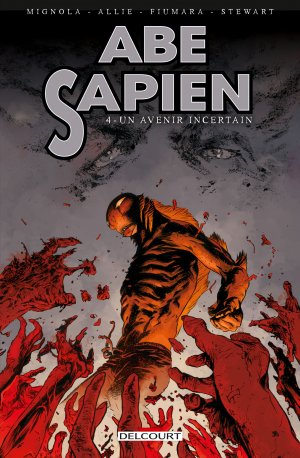 couverture, jaquette Abe Sapien 4  - Un avenir incertainTPB Hardcover (cartonnée) (delcourt bd) Comics