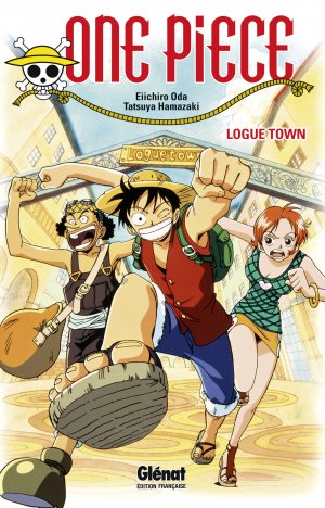 couverture, jaquette One Piece - Logue Town   (Glénat Manga) Roman