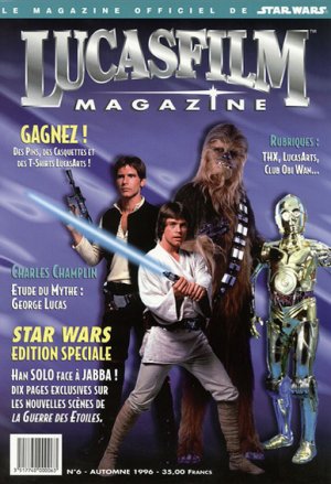 Lucasfilm Magazine 6 - Lucasfilm Magazine