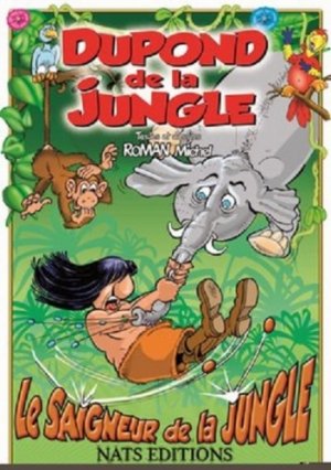 Dupond de la Jungle, Le saigneur de la jungle édition Simple