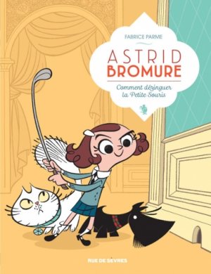 Astrid Bromure T.1