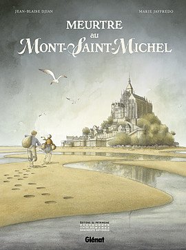 couverture, jaquette Meurtre au Mont-Saint-Michel   (glénat bd) BD