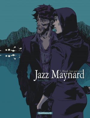 couverture, jaquette Jazz Maynard 5  - Jazz and tears (dargaud) BD