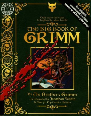 The Big Book of... 16 - Big Book of Grimm