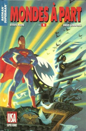 Super Héros 44 - Superman/Batman - 1/ Mondes à part