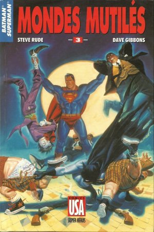 Collection Super Héros 48 - Superman/Batman - 3/ Mondes mutilés