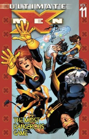 couverture, jaquette Ultimate X-Men 11  - The Most Dangerous GameTPB softcover (souple) (Marvel) Comics