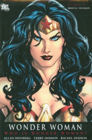 couverture, jaquette Wonder Woman 1  - Who is Wonder Woman?TPB hardcover (cartonnée) - Issues V3 (DC Comics) Comics