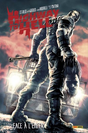 Highway to hell - Face à l'enfer édition TPB hardcover (cartonnée)