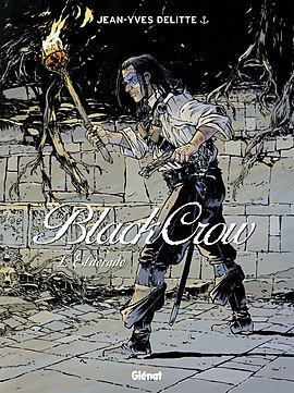 couverture, jaquette Black Crow 6  - L'Eldorado (glénat bd) BD