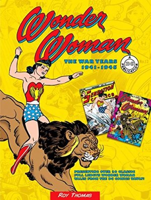 Wonder Woman - The War Years 1941-1945 édition TPB hardcover (cartonnée)