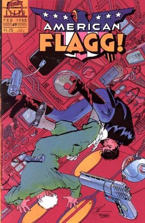 American Flagg 49 - Sometimes a Great Nation Goes Awry Part 3