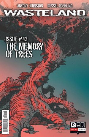 Wasteland 43 - The Memory of Trees