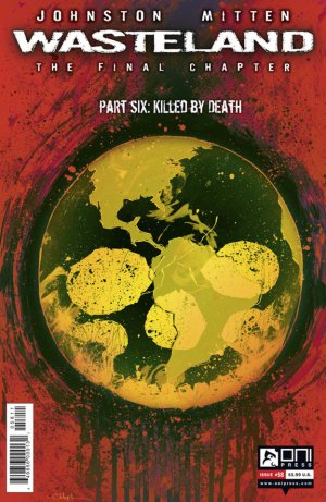 Wasteland 58 - The Final Chapter Part Six: Killed by Death