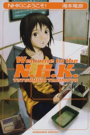 couverture, jaquette Welcome to the N.H.K.   (Kadokawa) Light novel