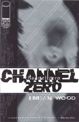 Channel Zero # 2 Issues