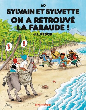 couverture, jaquette Sylvain et Sylvette 60  - On a retrouvé la faraude ! (dargaud) BD