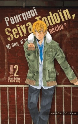couverture, jaquette Pourquoi Seiya Todoïn, 16 ans, n'arrive pas à pécho ? 2  (tonkam) Manga
