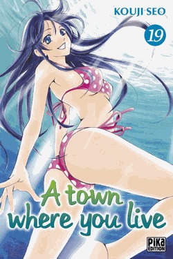 couverture, jaquette A Town Where You Live 19  (pika) Manga