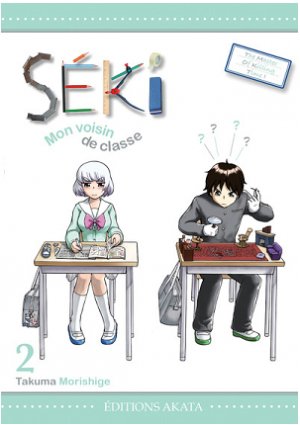 couverture, jaquette Séki mon voisin de classe 2  (akata) Manga
