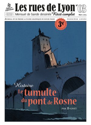 Les rues de Lyon 3 - Le Tumulte du pont de Rosne