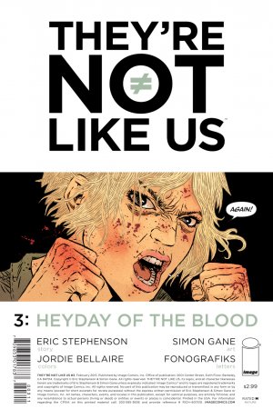 They're Not Like Us 3 - Heyday of the blood