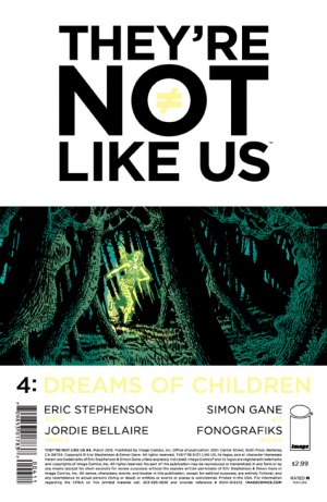 They're Not Like Us 4 - Dreams of children