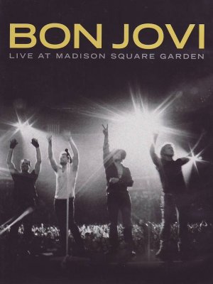 Bon Jovi - Live at Madison Square Garden 0