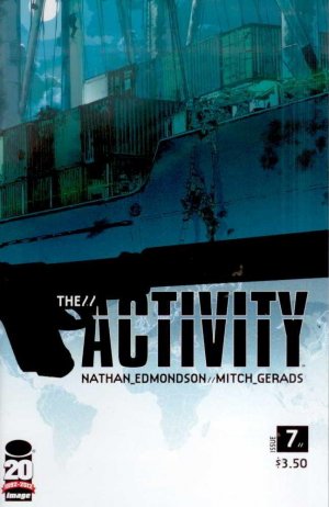 The Activity # 7 Issues (2011 - 2014)
