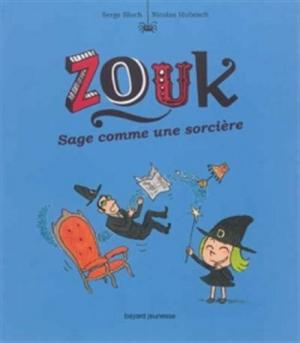 Zouk 9 - Sage comme une sorcière