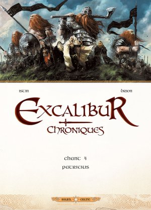 couverture, jaquette Excalibur - Chroniques 4  - Patricius (soleil bd) BD