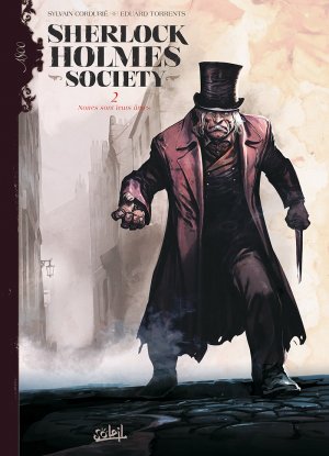 Sherlock Holmes society 2 - Noires sont leurs âmes