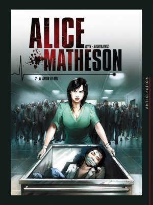 Alice Matheson 2 - Le tueur en moi