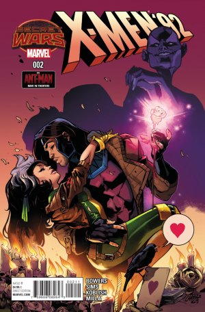 X-Men '92 2 - Chapter Three: Those Who Help Themselves; Chapter Four: Love Is A Battlefield