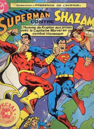 Superman contre... 5 - 5. Superman Contre Shazam ! 