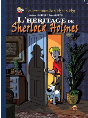 Les aventures de Vick et Vicky 21 - L'Héritage de Sherlock Holmes