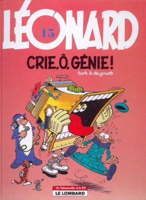Léonard 15 - Crie, Ô, Génie!