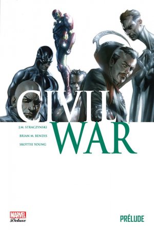 Civil War - Prélude édition TPB hardcover (cartonnée)