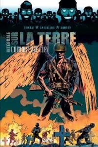 Sur la terre comme au ciel édition Intégrale