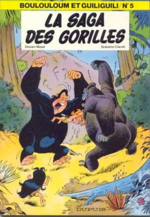 couverture, jaquette Boulouloum et Guiliguili 5  - La saga des gorilles (dupuis) BD