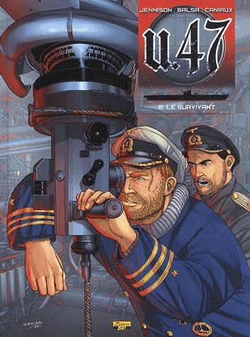 U.47 2 - Le survivant - Edition spéciale avec un ex-libris numéroté et signé par le dessinateur