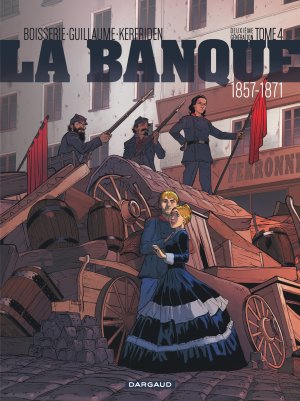 couverture, jaquette La Banque 4  - Deuxième génération : 1857-1871 - Les comptes d'Haussman (dargaud) BD