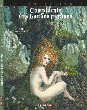 couverture, jaquette Complainte des landes perdues 9  - Cycle Les Sorcières - Tête Noiresimple 2008 (dargaud) BD