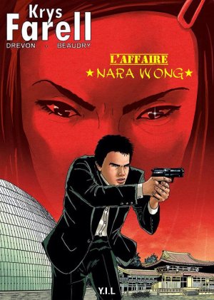 Krys Farell 2 - L'affaire Nara Wong