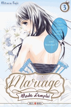couverture, jaquette Mariage, mode d'emploi 3  (soleil manga) Manga